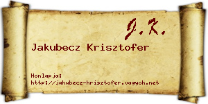 Jakubecz Krisztofer névjegykártya